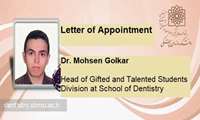 Appointment of Dr. Mohsen Golkar as the Head of Gifted and Talented Students Division at School of Dentistry